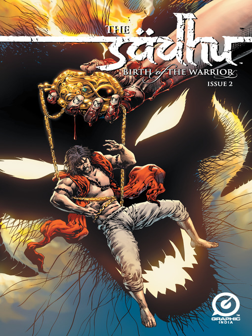 Title details for The Sadhu: Birth of The Warrior, Issue 2 by Gotham Chopra - Available